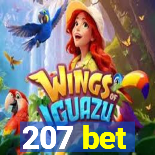 207 bet